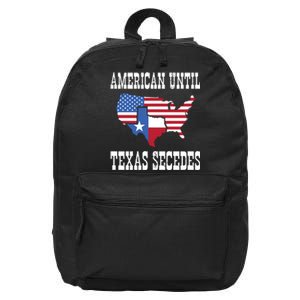 American Until Texas Secedes For Lone Star States 16 in Basic Backpack