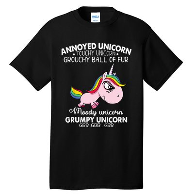 Annoyed Unicorn Touchy Unicorn Grouchy Ball Of Fur Tall T-Shirt