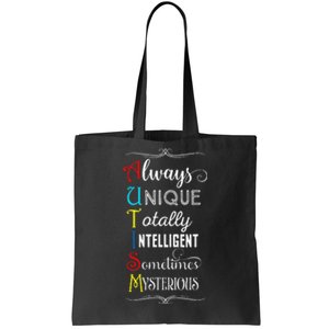 Always Unique Totally Intelligent Autism Awareness Tote Bag