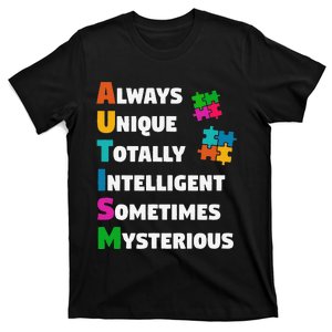 Always Unique Totally Intelligent Sometimes Mysterious T-Shirt