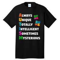 Always Unique Totally Intelligent Sometimes Mysterious Tall T-Shirt