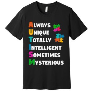 Always Unique Totally Intelligent Sometimes Mysterious Premium T-Shirt