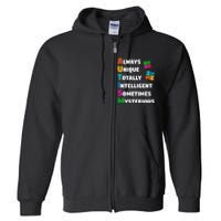 Always Unique Totally Intelligent Sometimes Mysterious Full Zip Hoodie