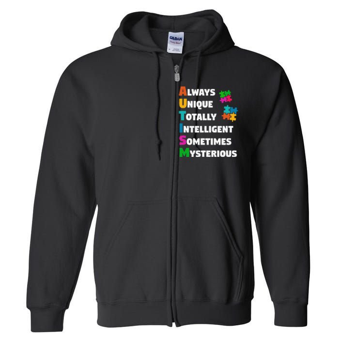 Always Unique Totally Intelligent Sometimes Mysterious Full Zip Hoodie