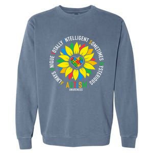 Always Unique Totally Intelligent Sometimes Mysterious Great Gift Garment-Dyed Sweatshirt