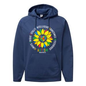 Always Unique Totally Intelligent Sometimes Mysterious Great Gift Performance Fleece Hoodie