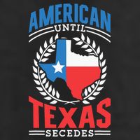 American Until Texas Secedes Sayings Patriotic Texan Pride 7 Panel Mesh Trucker Snapback Hat