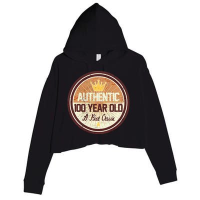 Authentic 100 Year Old Classic 100th Birthday Crop Fleece Hoodie