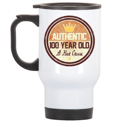 Authentic 100 Year Old Classic 100th Birthday Stainless Steel Travel Mug