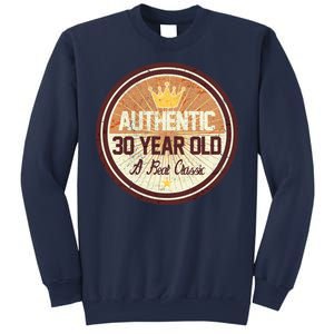 Authentic 30 Year Old Classic 30th Birthday Sweatshirt