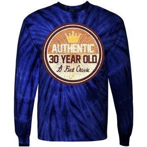 Authentic 30 Year Old Classic 30th Birthday Tie-Dye Long Sleeve Shirt