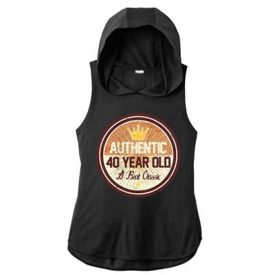 Authentic 40 Year Old Classic 40th Birthday Ladies PosiCharge Tri-Blend Wicking Draft Hoodie Tank