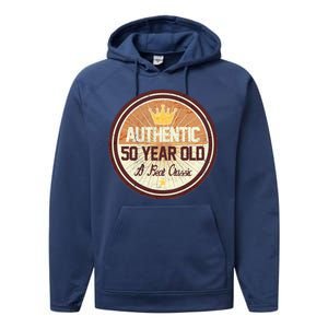 Authentic 50 Year Old Classic 50th Birthday Performance Fleece Hoodie