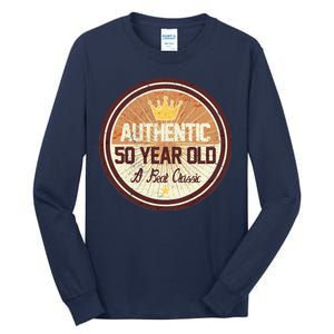 Authentic 50 Year Old Classic 50th Birthday Tall Long Sleeve T-Shirt