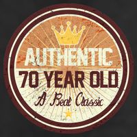 Authentic 70 Year Old Classic 70th Birthday Beanie