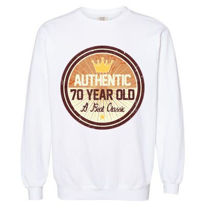 Authentic 70 Year Old Classic 70th Birthday Garment-Dyed Sweatshirt