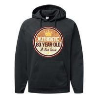 Authentic 80 Year Old Classic 80th Birthday Performance Fleece Hoodie