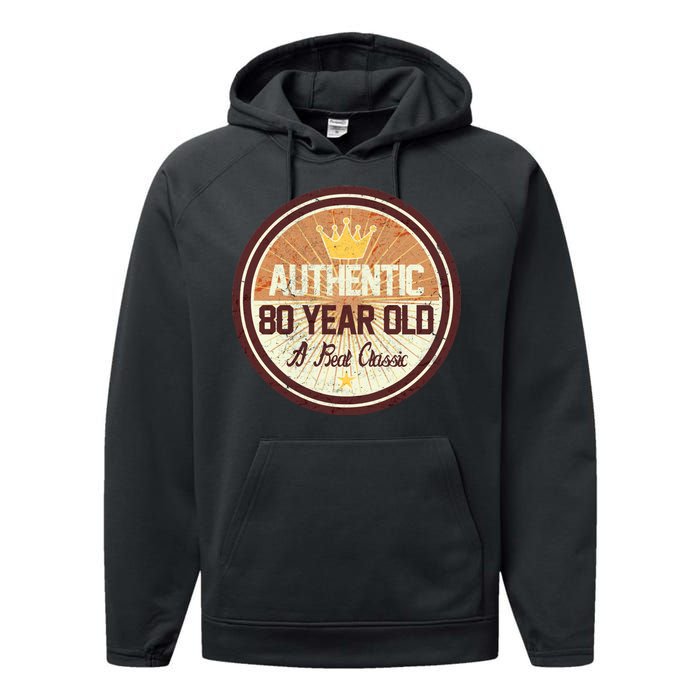 Authentic 80 Year Old Classic 80th Birthday Performance Fleece Hoodie