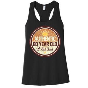 Authentic 80 Year Old Classic 80th Birthday Women's Racerback Tank