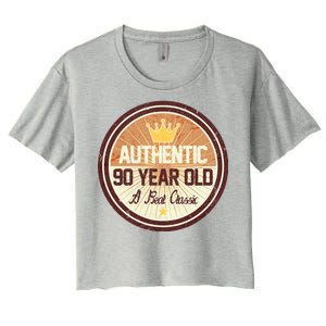 Authentic 90 Year Old Classic 90th Birthday Women's Crop Top Tee