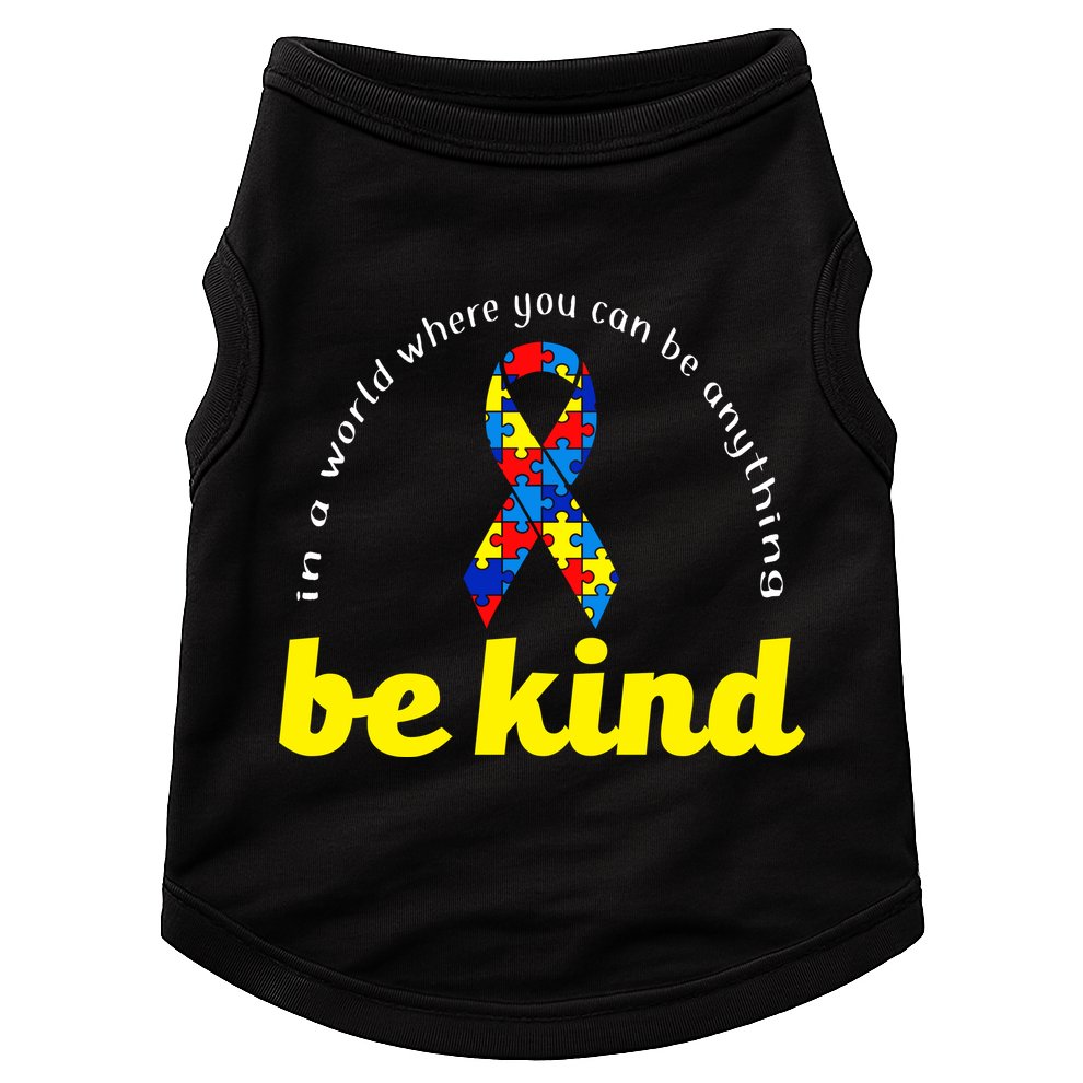 Autism Awareness Be Anything Be Kind Doggie Tank