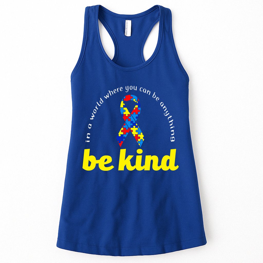Autism Awareness Be Anything Be Kind Womens Tank Top