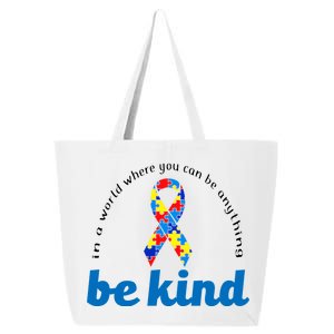 Autism Awareness Be Anything Be Kind 25L Jumbo Tote