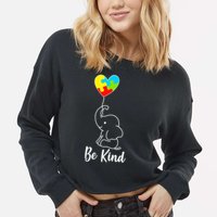 Autism Awareness Be Kind Elephant Cropped Pullover Crew