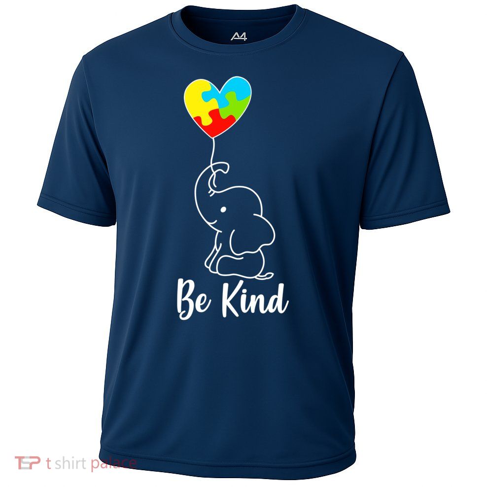 Autism Awareness Be Kind Elephant Performance Shirt