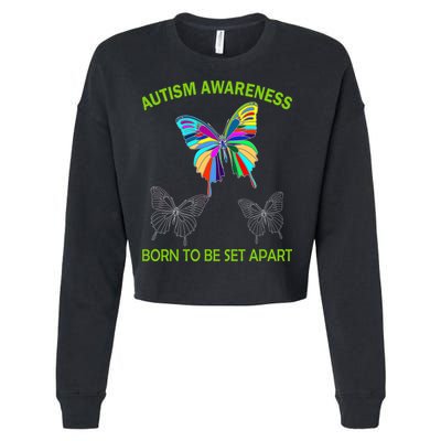 Autism Awareness Born To Be Set Apart Cropped Pullover Crew