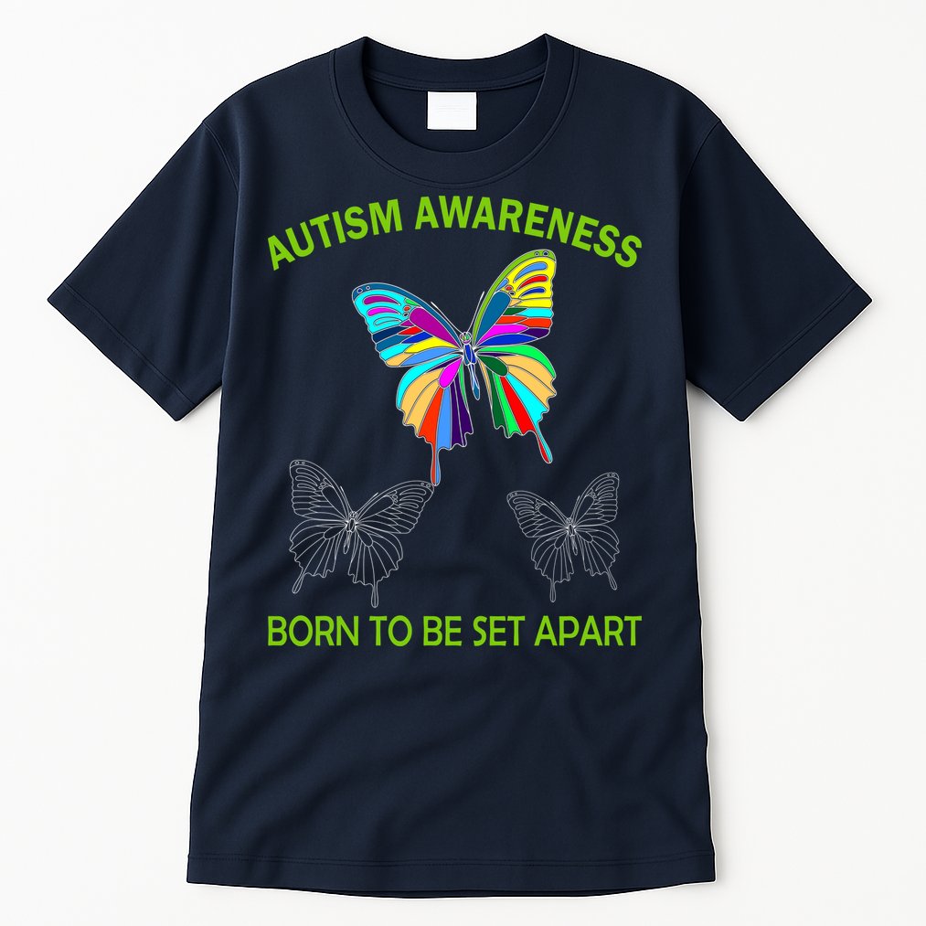 Autism Awareness Born To Be Set Apart Tall T-Shirt