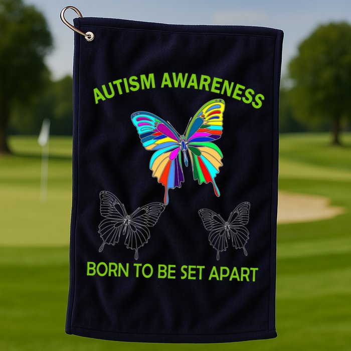 Autism Awareness Born To Be Set Apart Golf Towel