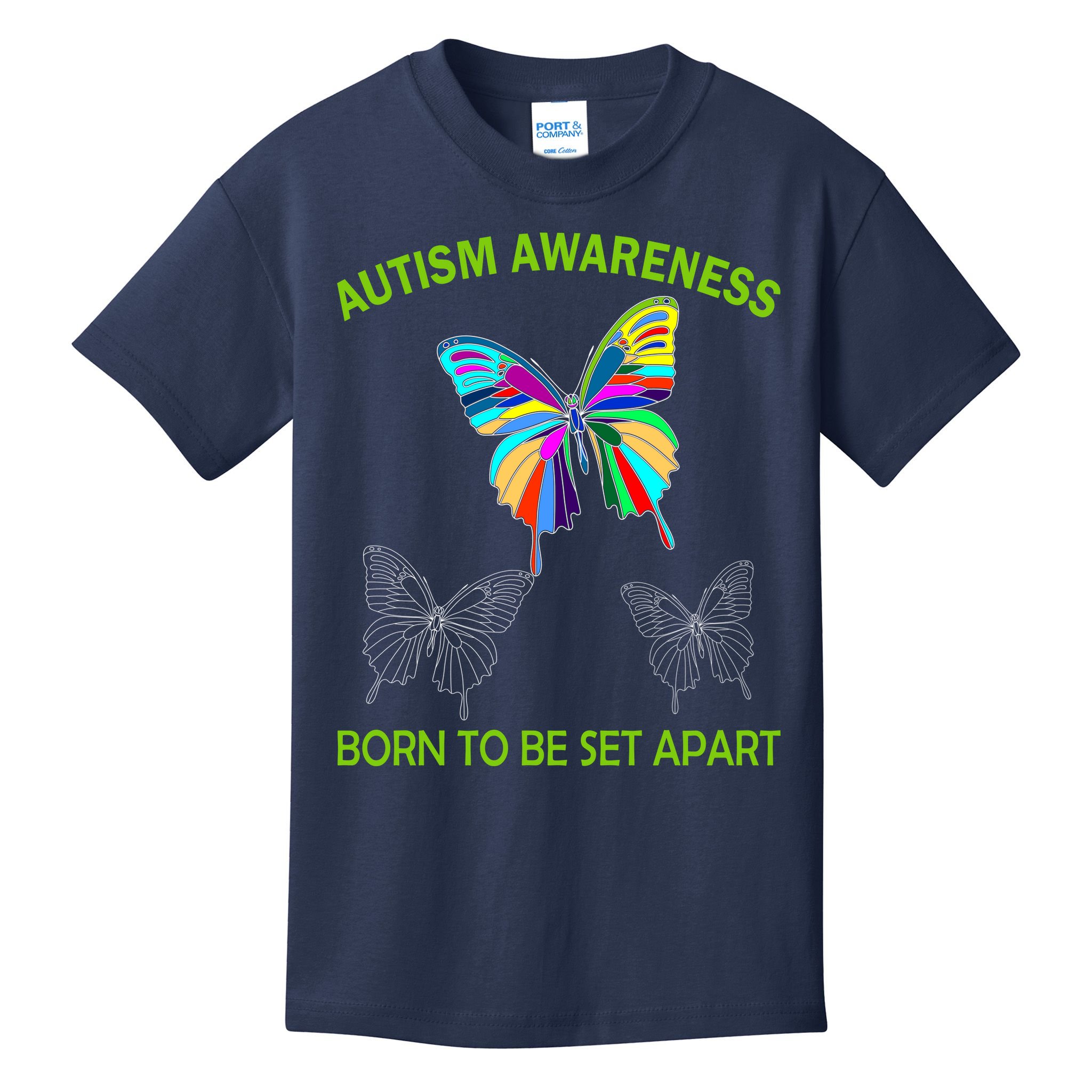 Autism Awareness Born To Be Set Apart Kids T-Shirt