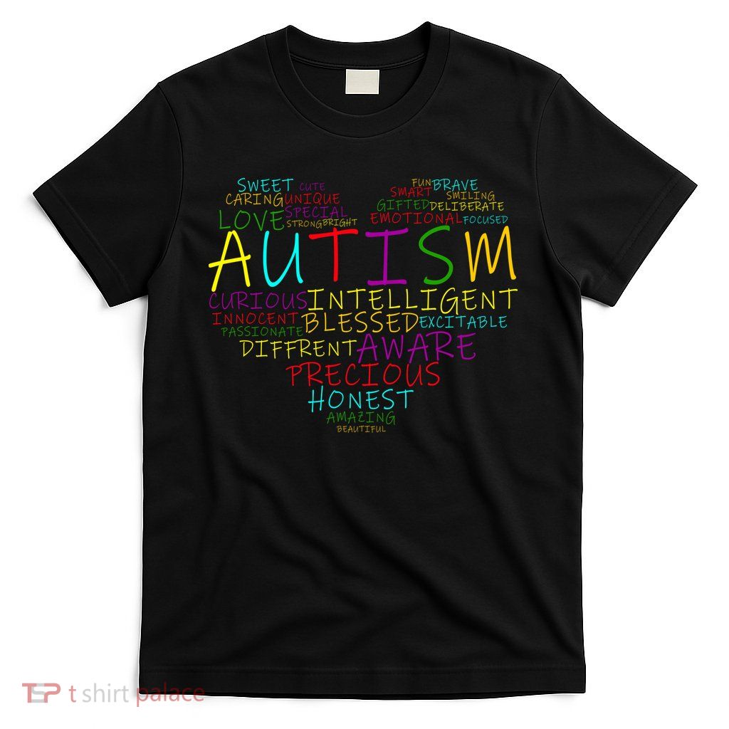 Autism Awareness Heart Words Of Love T-Shirt
