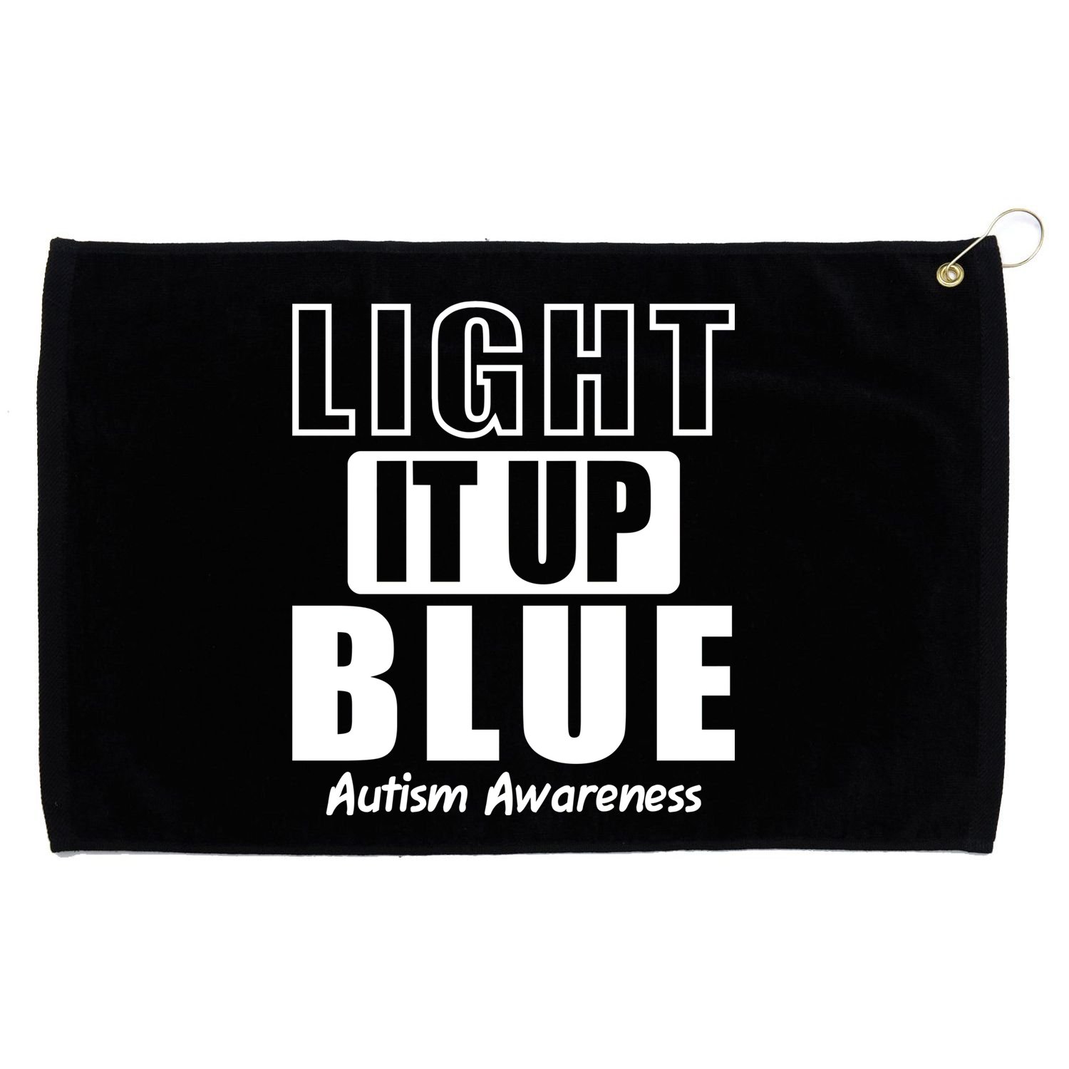 Autism Awareness Light It Up Blue Text Logo Grommeted Golf Towel