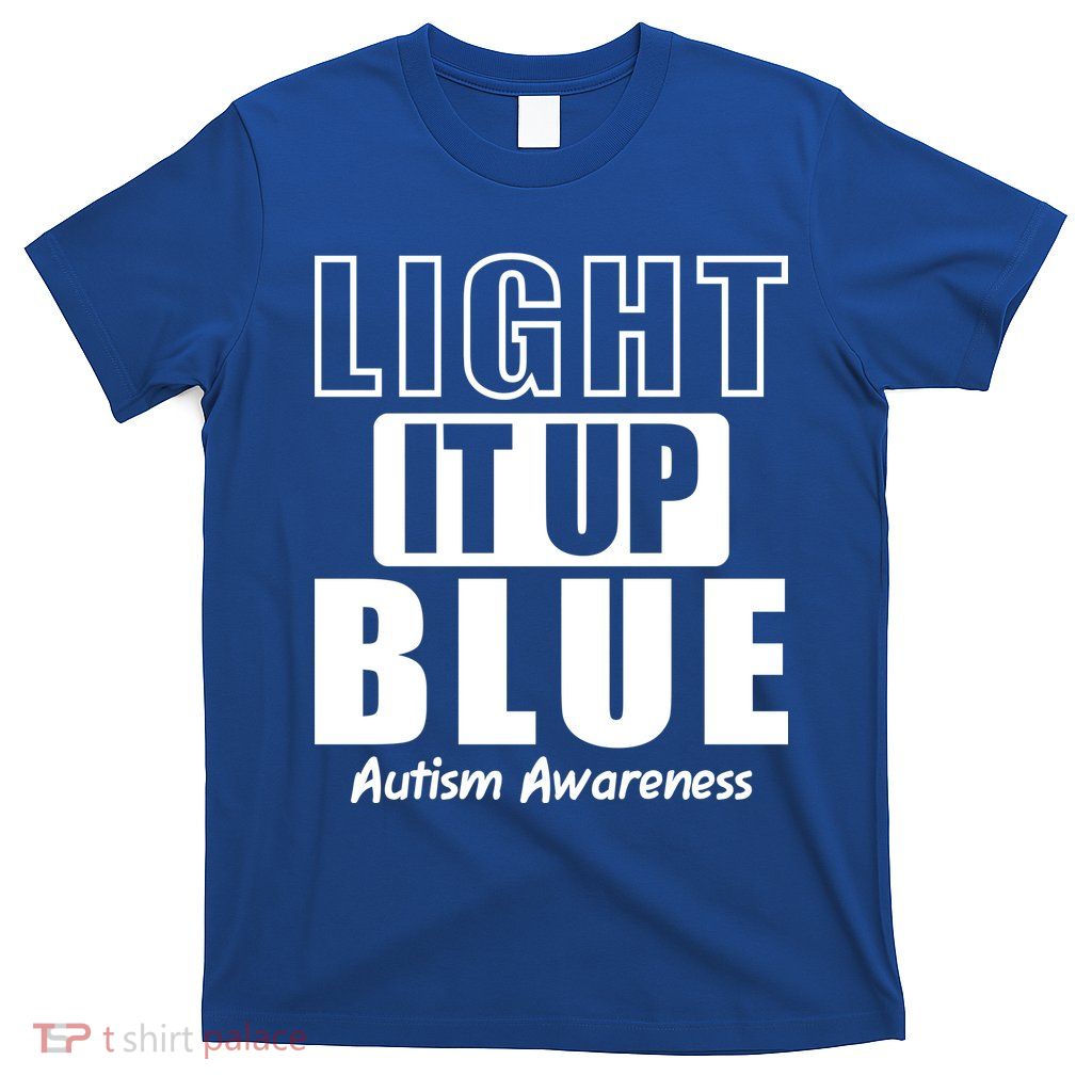 Autism Awareness Light It Up Blue Text Logo T-Shirt
