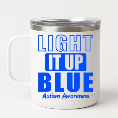 Autism Awareness Light It Up Blue Text Logo 12 oz Stainless Steel Tumbler Cup