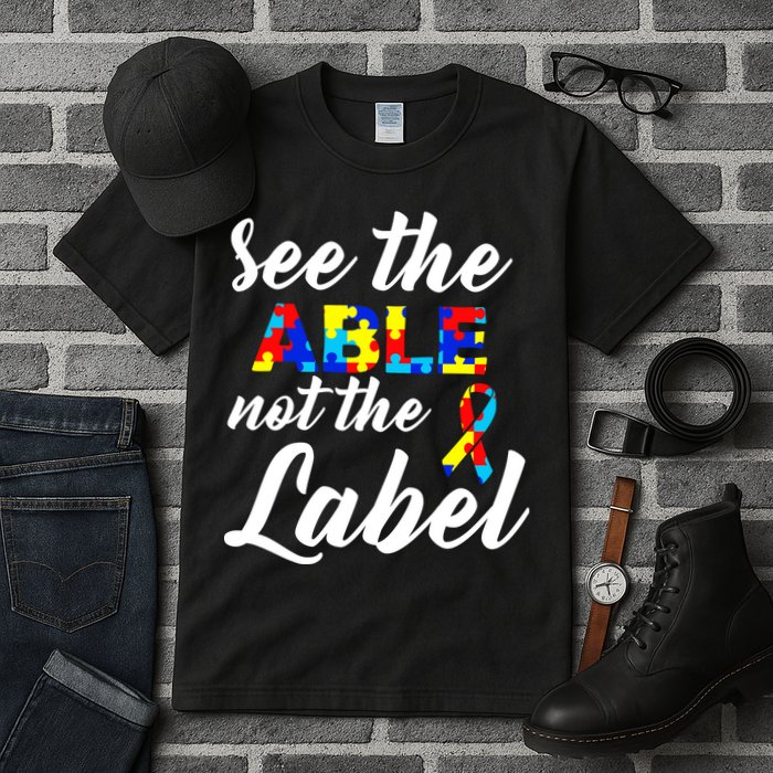 Autism Awareness Puzzle See The Able Not The Label Tall T-Shirt