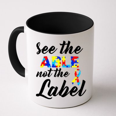 Autism Awareness Puzzle See The Able Not The Label Mug