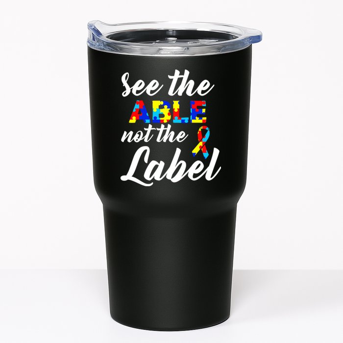 Autism Awareness Puzzle See The Able Not The Label Tumbler
