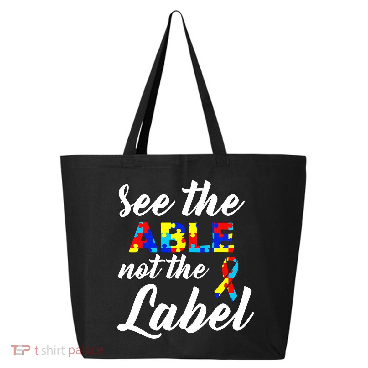 Autism Awareness Puzzle See The Able Not The Label 25L Jumbo Tote
