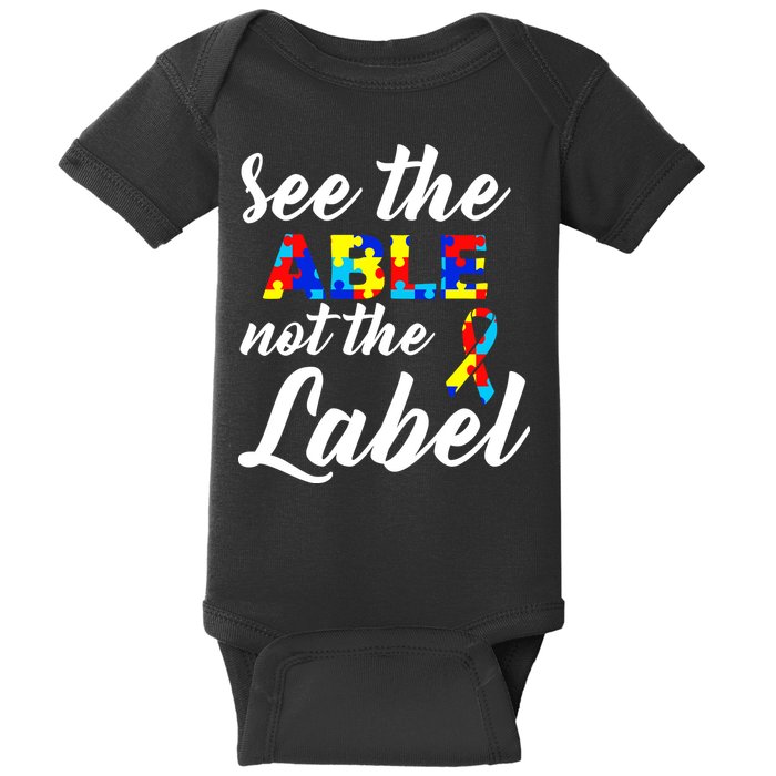 Autism Awareness Puzzle See The Able Not The Label Baby Bodysuit