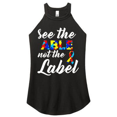 Autism Awareness Puzzle See The Able Not The Label Women's Perfect Tri Rocker Tank
