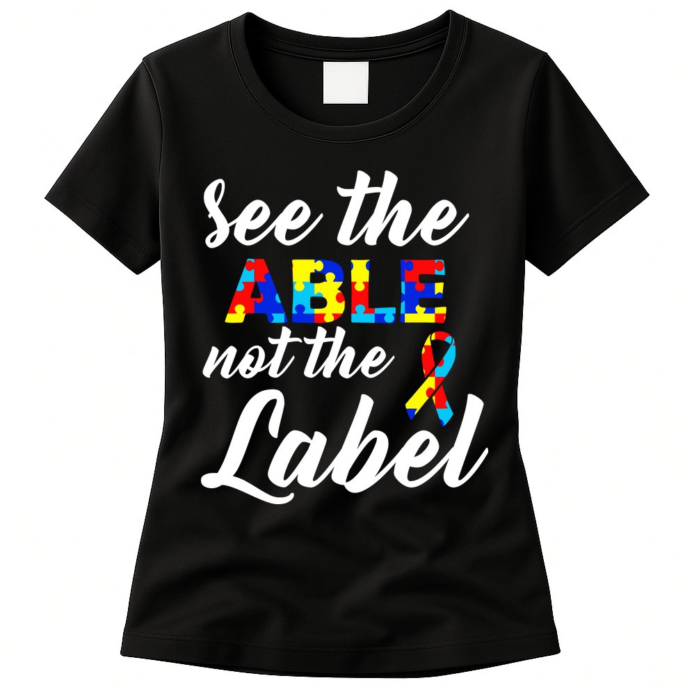Autism Awareness Puzzle See The Able Not The Label Womens T-Shirt