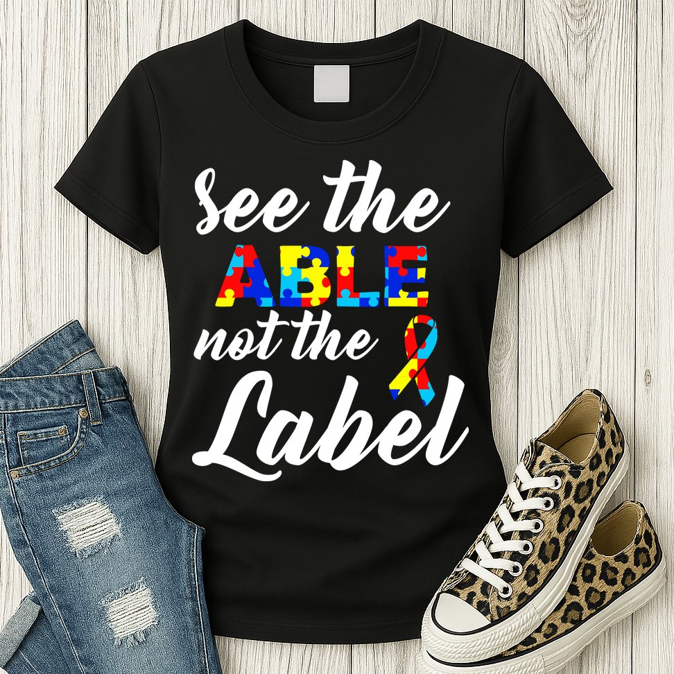 Autism Awareness Puzzle See The Able Not The Label Womens T-Shirt