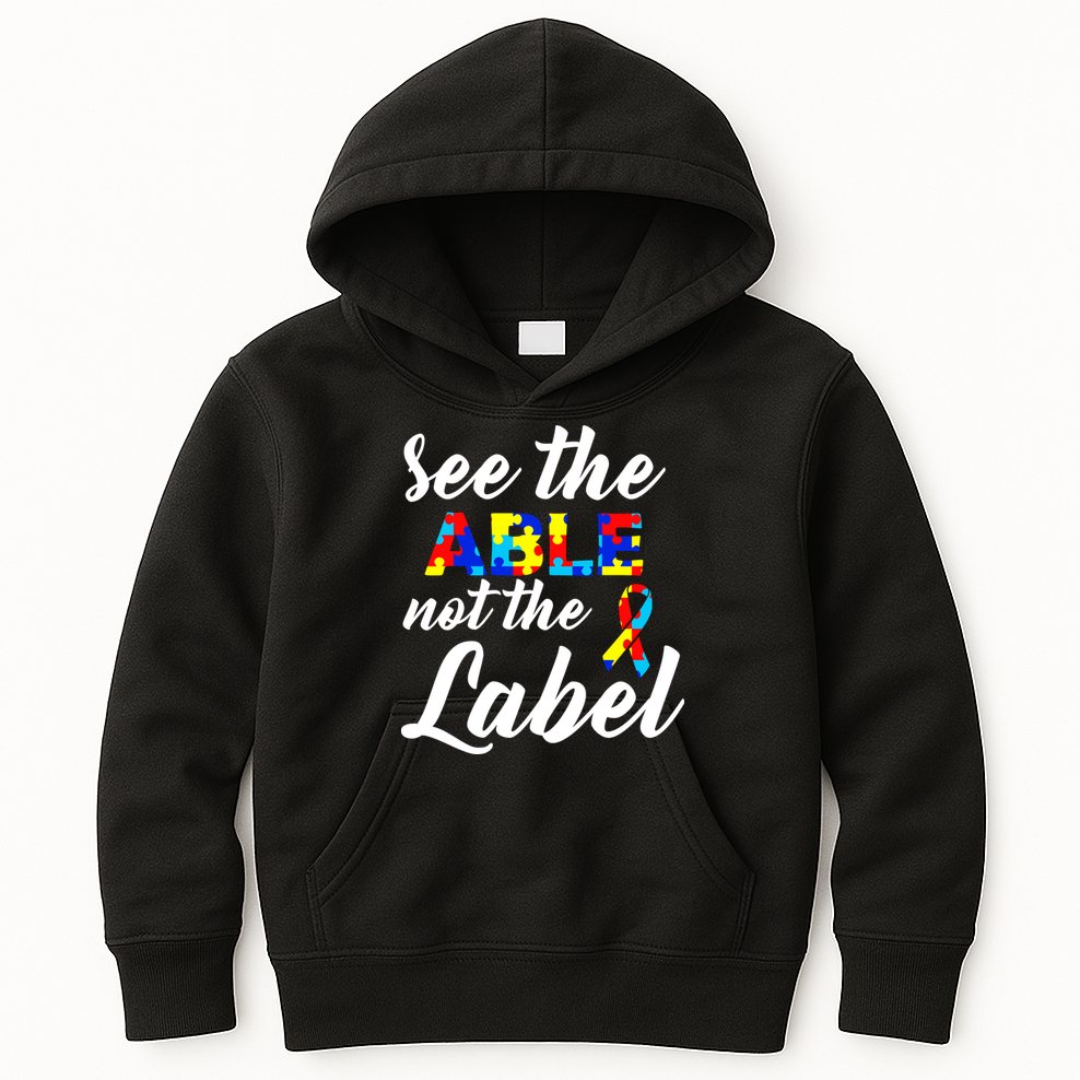 Autism Awareness Puzzle See The Able Not The Label Kids Hoodie
