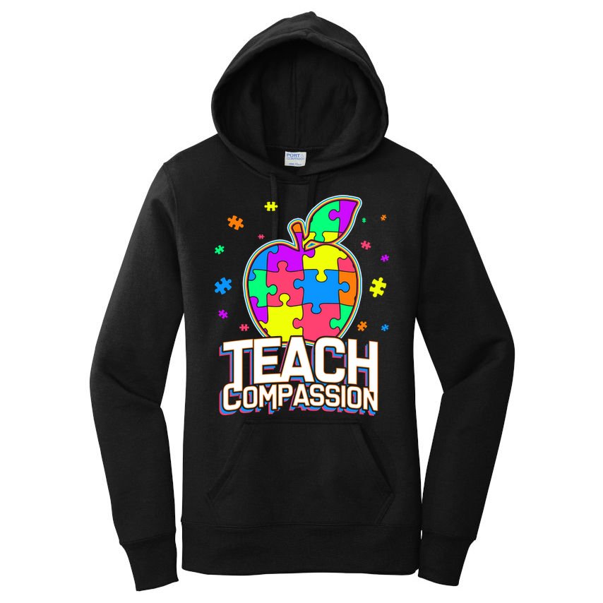 Autism Awareness Teach Compassion Women's Pullover Hoodie