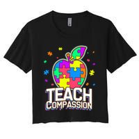 Autism Awareness Teach Compassion Women's Crop Top Tee