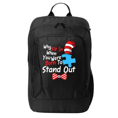 Autism Awareness Why Fit In When You Were Born To Stand Out Puzzle City Backpack