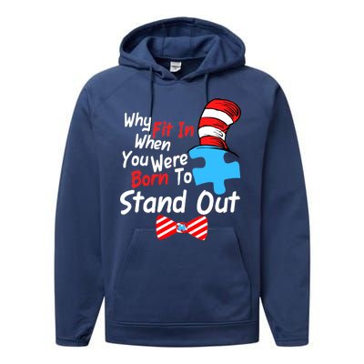 Autism Awareness Why Fit In When You Were Born To Stand Out Puzzle Performance Fleece Hoodie